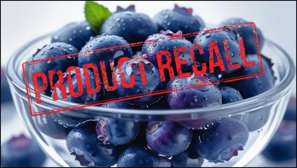 Urgent Blueberry Recall Issued Over Deadly Listeria Risk, FDA Issues Highest Alert 1 Urgent Blueberry Recall